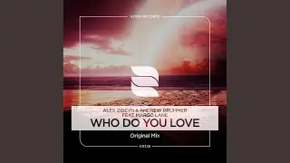 Who Do You Love (Radio Edit)