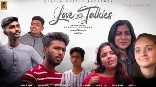 Love Talkies - Tamil Anthology Love Short Film | Pravin Sivakumar | Gobinath Rawichandran | Mugesh