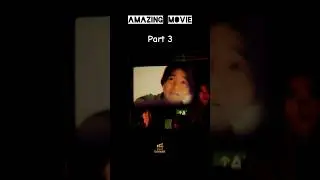 Amazing movie part 3#movie #shortsfeed #youtubeshorts #ytshorts #ytpower