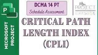 Индекс длины критического пути (CPLI): DCMA 14 баллов &mdash; MS Project