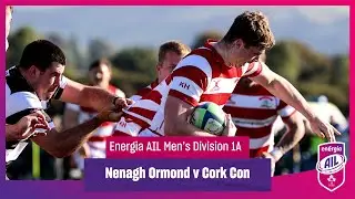 Nenagh Ormond v Cork Con - #EnergiaAIL Highlights Men's Div 1A Rd 3