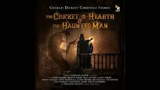The Haunted Man by Charles Dickens, 15-minute preview