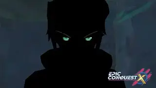 Epic Conquest X Launch Trailer