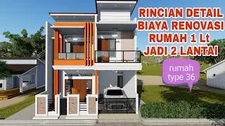 Ini biayanya, Renovasi rumah type 36 jadi 2 lantai||Rumah minimalis 7x8m