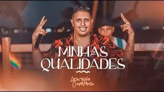 Lekinho Campos - Minhas Qualidades ( DVD MINHAS VERSÕES )