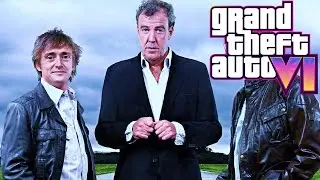GTA 6: Top Gear/Grand Tour Edition