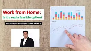 Work from Home - Is it really feasible option?