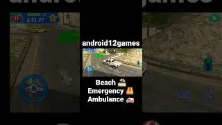 Beach ⛱️ Emergency Ambulance 🚑 #android12games #androidgameplay #gaming #gameplay #shortgameplay
