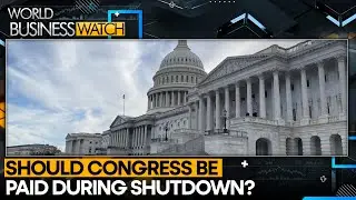 Federal Workers Not Getting Paid, So Should Congress Be Paid? | WION Business Watch