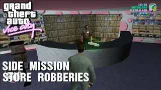 GTA: Vice City - Side-Mission - Store Robberies