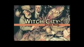 Frances Hill: How Salem became Witch City