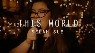 The Oceanne's - This World (Selah Sue cover)