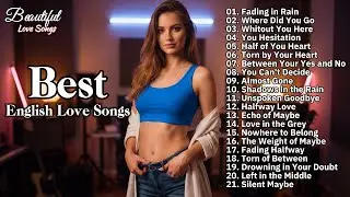 Top English Songs Playlist 2025 | Best Emotional Ballads That Will Melt Your Soul and Calm Your Mind