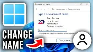 How To Change Account Name On Windows 11 - Step By Step