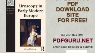 Uroscopy in Early Modern Europe History of Medicine in Context