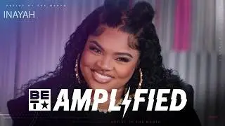 Inayah: Amplified Artist of the Month – Uncovering Her Story & Soulful Sound | BET Amplified