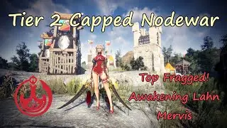 BDO Tier 2 Capped 2vs2 Construction Nodewar Playthrough | Awakening Lahn - Mervis | May 8th, 2025