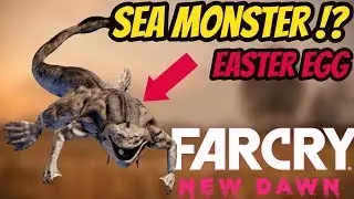 Far Cry New Dawn | Sea Monster EASTER EGG !?
