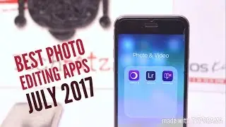 Top 3 Best photo editing apps for iPhone X