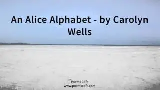 An Alice Alphabet   by Carolyn Wells