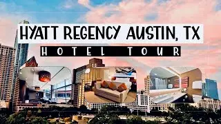 Hyatt Regency Austin (Hotel Tour)