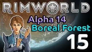 Rimworld 15: Captive In The Cold - Let's Play Rimworld Alpha 14 Gameplay