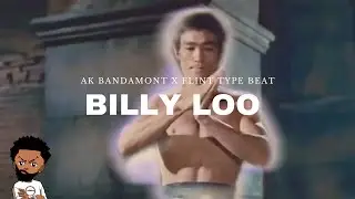 [FREE] AK BANDAMONT x Flint Type Beat &laquo;&nbsp;BILLY LOO 🥋&nbsp;&raquo; (@Prod.LaSupaa)