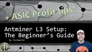 Antminer L3 setup with Nicehash & ProHashing + ASIC Profit Tips