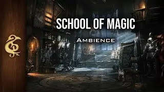 School Of Magic | Enchanted Ambience | 1 Hour
