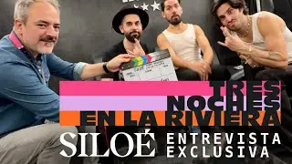 SILOÉ, ENTREVISTA EXCLUSIVA con IVÁN JIMÉNEZ | Tres noches en La Riviera