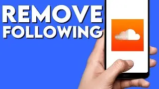 How To Remove and Delete Yoru Following on SoundCloud App At Once