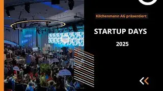 Projektreferenz Startup Days Bern 2025 - Technikpartner Kilchenmann AG