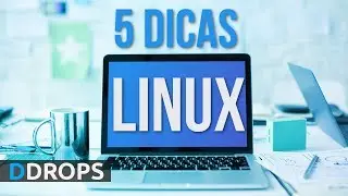 5 Dicas para quem quer migrar para LINUX! - DIOLINUX DROPS