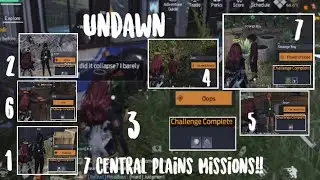 Undawn: 7 Central Plains Missions!! (Time Stamped!!)