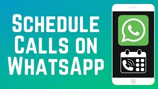 Как запланировать звонок в WhatsApp в 2026 году