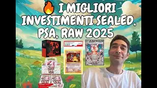 💰 I MIGLIORI INVESTIMENTI POK&Eacute;MON 2025: Sealed, Carte PSA e Raw che VARANNO ORO! #pokemon #bestdeals