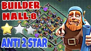 BEST Builder Hall 8 Base Design w/PROOF!! CoC Anti 2 Star BH 8 Base Design 2018 | Clash of Clans
