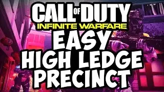 Infinite Warfare Glitches : Easy high Ledge On PRECINCT (IW BETA GLITCHES)
