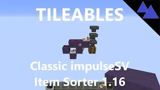 TILEABLES - Classic impulseSV Item Sorter - Minecraft 1.16