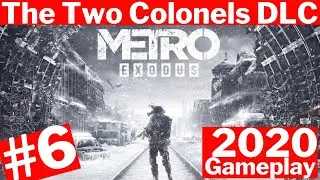 The Two Colonels DLC Walkthrough | Metro Exodus Gold Edition Complete Gameplay