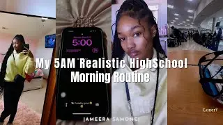 MY 5AM HIGH SCHOOL MORNING ROUTINE| Ameera Samone