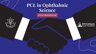 PCL in Ophthalmic Science Joint Program of Himalaya Eye Hospital | CTEVT | Pokhara Technical School