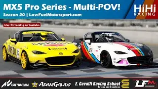 MX5 Pro Series - Multi-POV | Season 20 -  LowFuelMotorsport.com