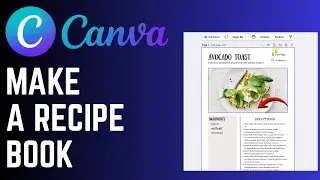 How to Make a Recipe Book on Canva (Complete 2025 Guide)