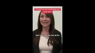 The word you say can increase your sales! Part 5