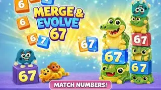 Merge & Evolve 67 &ndash; Match Numbers & Have Fun!#MergeAndEvolve #NumberPuzzle #MergeGame #PuzzleGame