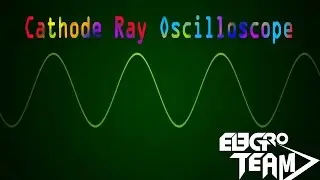 CH 9 : Electronic Instrumentation and Measurements || Cathode Ray Oscilloscopes [ IN ARABIC ]
