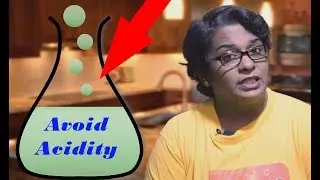 How to avoid Acidity &ndash; Symptoms and Complications  of Acidity