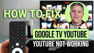 How To Fix YouTube Not Working On Google TV: Quick Fix!