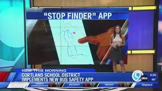 Cortland City School District implements new bus safety app live 5:30 am